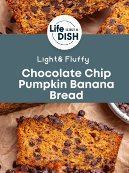 Close-up of sliced chocolate chip pumpkin banana bread on parchment paper, topped with scattered chocolate chips. Text overlay reads: Light & Fluffy Chocolate Chip Pumpkin Banana Bread.