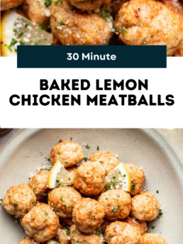 Overhead shots of baked lemon chicken meatballs garnished with herbs and lemon slices, shown on a baking sheet and a plate. Text reads: 30 Minute Baked Lemon Chicken Meatballs and lifeisbutadish.com.
